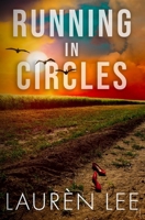 Running in Circles 1983443018 Book Cover