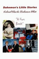 Dahnmon's Little Stories 1931672636 Book Cover