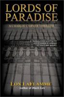 Lords of Paradise 0595094252 Book Cover