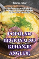 Popolno Regionalno Kuhanje Anglije 1836119070 Book Cover