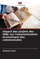 Impact des projets des ONG sur l'autonomisation économique des communautés 6206890449 Book Cover