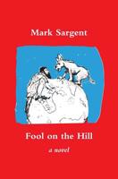 Fool on the Hill 099827934X Book Cover