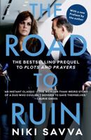 The Road to Ruin: How Tony Abbott and Peta Credlin Destroyed Their Own Government 1925321401 Book Cover