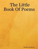 The Little Book Of Poems 0615166024 Book Cover