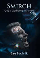 Smirch: God is Gambling to Survive 9659324820 Book Cover