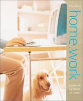 Home.Work: Setting Up an Office at Home 1840911557 Book Cover