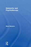 Nietzsche and Psychotherapy 1138351210 Book Cover