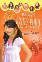 Bailey's Estes Park Excitement 1602602956 Book Cover