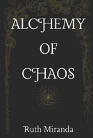 Alchemy of Chaos B08KH2K5C5 Book Cover