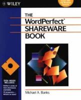 The Wordperfect Shareware Book/Book and Disk 0471577448 Book Cover