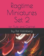 Ragtime Miniatures Set 2: for Flute and Clarinet B08B33T69G Book Cover