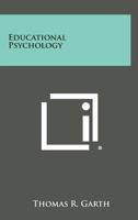 Educational Psychology 1163149608 Book Cover