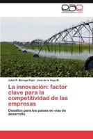 La innovación: factor clave para la competitividad de las empresas 3847358006 Book Cover