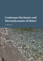 Continuum Mechanics and Thermodynamics of Matter 1107089956 Book Cover