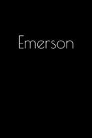 Emerson: Notebook / Journal / Diary - 6 x 9 inches (15,24 x 22,86 cm), 150 pages. Personalized for Emerson. 1693897350 Book Cover