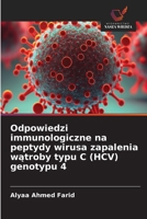 Odpowiedzi immunologiczne na peptydy wirusa zapalenia watroby typu C (HCV) genotypu 4 (Polish Edition) 6630422740 Book Cover