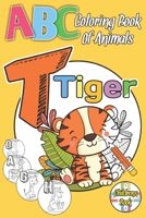 ABC Coloring Book Of Animals Childrens Book: Jumbo Coloring and Activity Book for Toddlers And Kids Boys and Girls Ages 1 2 3 4 5 6 for Kindergarten & Preschool 1709406488 Book Cover