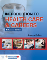 Introduction to Health Care & Careers 1284322297 Book Cover