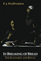 In Breaking of Bread 0521027330 Book Cover