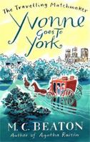 Yvonne Goes to York 0312928491 Book Cover