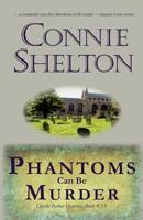 Phantoms Can be Murder 1477496238 Book Cover