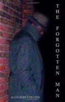 The Forgotten Man 1412075572 Book Cover