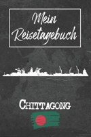 Mein Reisetagebuch Chittagong: 6x9 Reise Journal I Notizbuch mit Checklisten zum Ausfüllen I Perfektes Geschenk für den Trip nach Chittagong (Bangladesch) für jeden Reisenden (German Edition) 1678908495 Book Cover