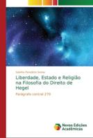 Liberdade, Estado e Religião na Filosofia do Direito de Hegel 6202195401 Book Cover
