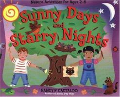 Sunny Days & Starry Nights: A Little Hands Nature Book (A Williamson Little Hands Book ; 1) 1556525567 Book Cover