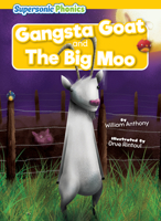 Gangsta Goat & the Big Moo B0BZZJ81ZJ Book Cover