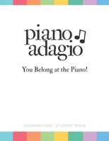 Piano Adagio: Foundations B0H7CGFKGQ Book Cover
