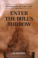 Enter the Bull's Burrow 0648737616 Book Cover