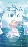 La Sirena del Hielo 8418054948 Book Cover