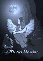 Le Ali nel Destino 1291829997 Book Cover