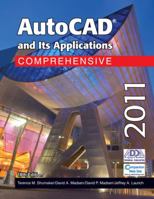 AutoCAD and Its Applications Comprehensive 2011 1605253308 Book Cover