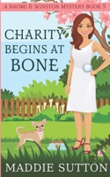 Charity Begins At Bone: A Naomi & Winston Mystery Book 5 null Book Cover