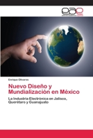 Nuevo Diseno y Mundializacion En Mexico 3659057509 Book Cover