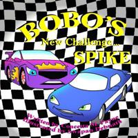 Bobo's New Challenge...Spike 1490437738 Book Cover