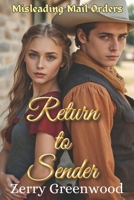 Return to Sender: Western Historical Romance B09PHJRMS5 Book Cover