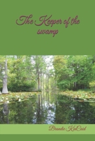 The Keeper of the swamp: Adélaïde B0FG1DZFD9 Book Cover