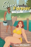 Since Forever B0C4WVN4V4 Book Cover