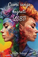 Cuori senza segreti (LGBT) (Italian Edition) 9597397528 Book Cover