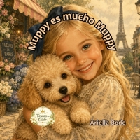 Muppy es mucho Muppy (Spanish Edition) B0DWWX6L7L Book Cover