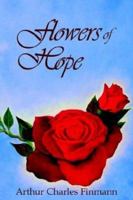 Flowers of Hope 0972510699 Book Cover