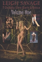 7 Deadly Sins Dark Erotica Volume One: Lust, Gluttony, Greed and Sloth 1689441216 Book Cover