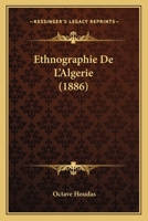 Ethnographie De L'Algerie (1886) 2019126486 Book Cover