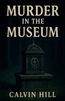 Murder in the Museum B0FG8DSP4T Book Cover