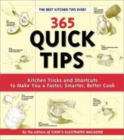 365 Quick Tips: Kitchen Tricks and Shortcuts to Make You a Faster, Smarter, Better Cook 0936184507 Book Cover