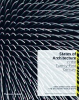 States of Architecture in the Twenty-First Century /anglais 9810864507 Book Cover