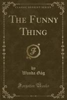 The Funny Thing 0816642419 Book Cover